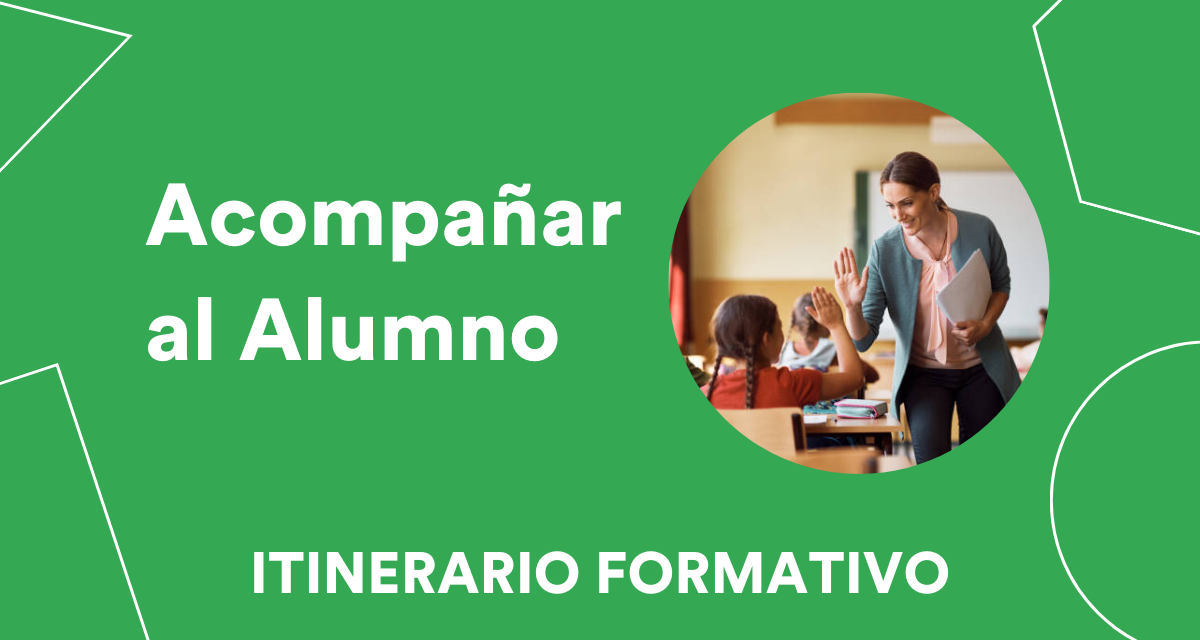 Acompañar al alumno